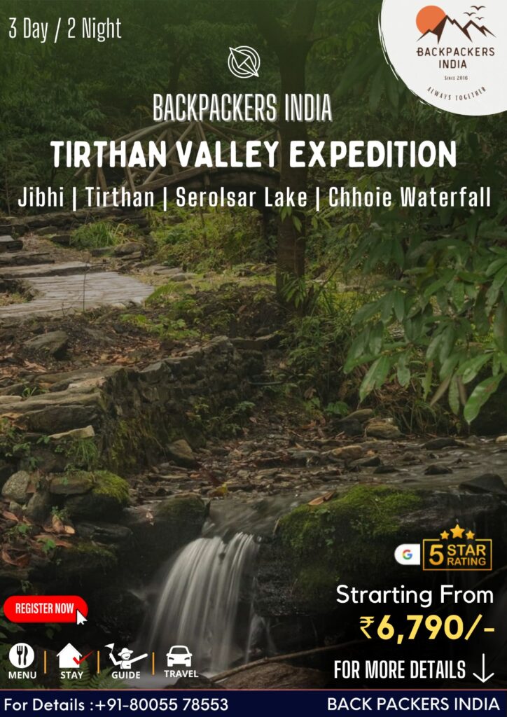 Tirthan valley with backpackers india