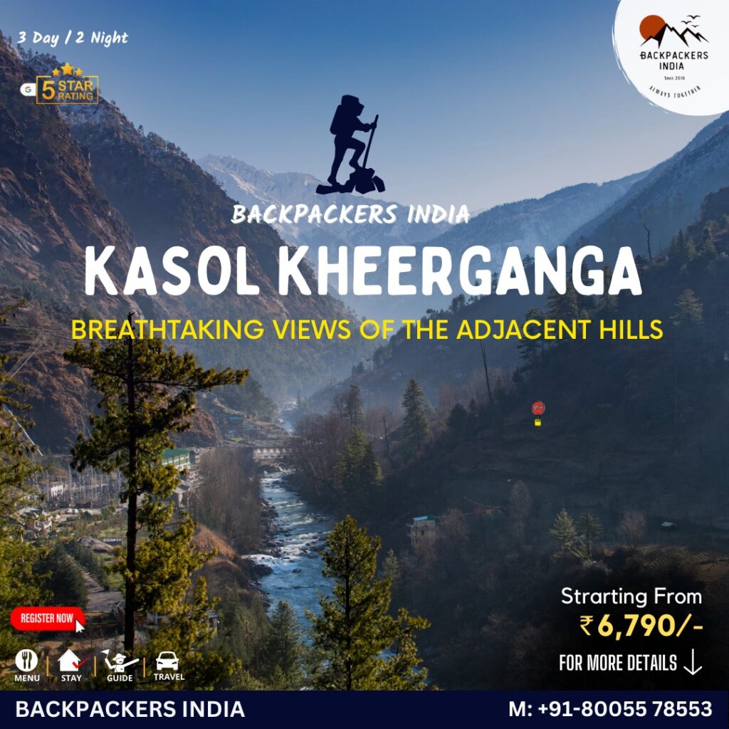 kasol kheerganga trek with backpackers india