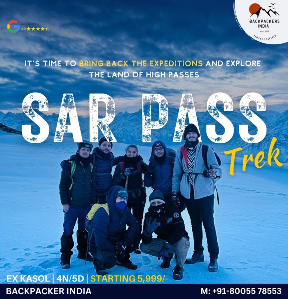 sar pass trek with backpacker india